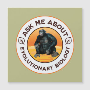 Frag mir über Evolutionsbiologie Chimpanzee Ape Magnetkarte
