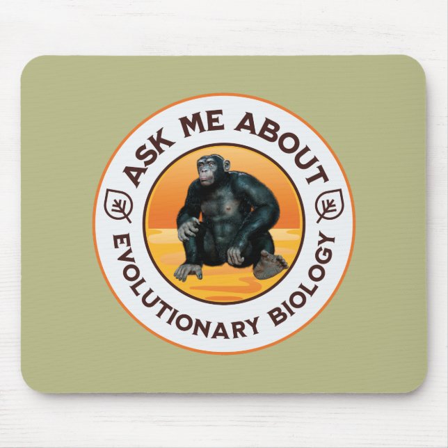 Frag mir über Evolutionsbiologie Chimpanzee Ape Mousepad (Vorne)