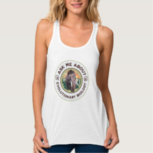 Frag mir über Evolutionsbiologie Wooly Mammoth Tank Top