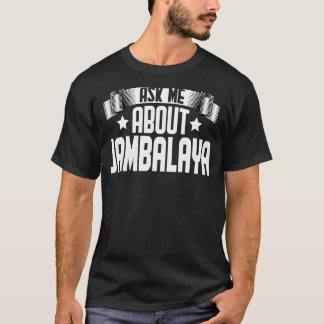 Frag mir über Jambalaya Jambalaya Food T-Shirt
