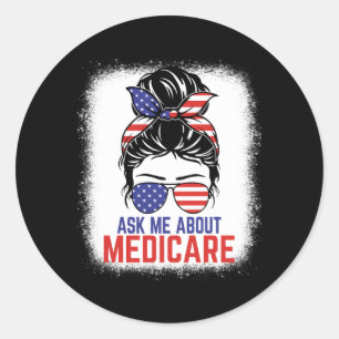 Frag mir über Medicare Insurance Agent Broker Sale Runder Aufkleber