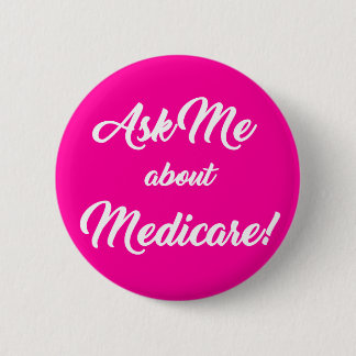 Frag mir über Medicare - Pink Button