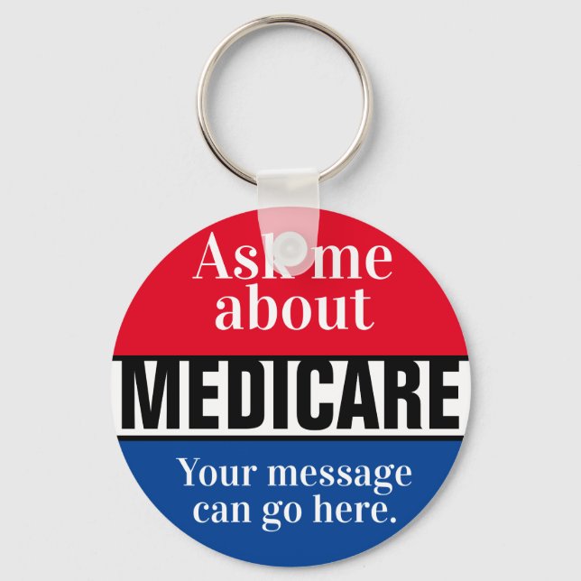 Frag mir über Medicare Schlüsselanhänger (Vorderseite)