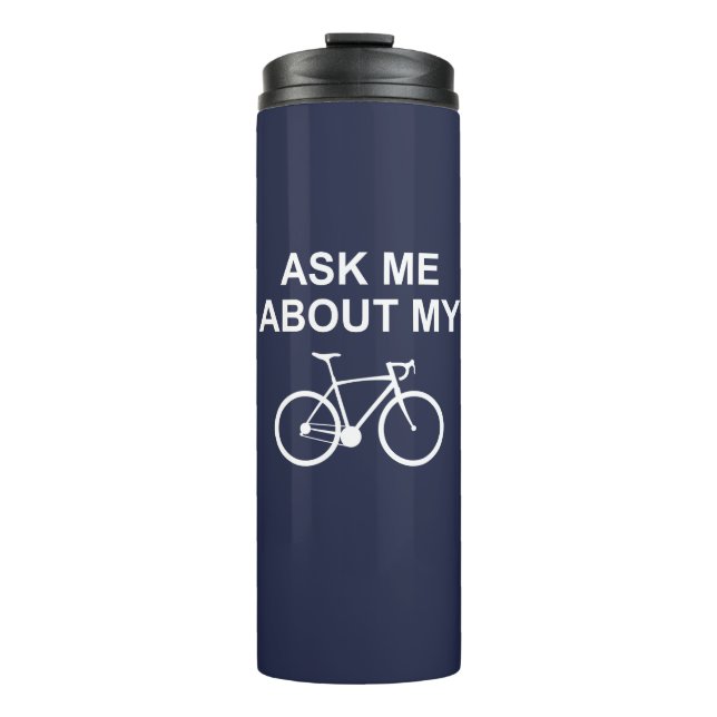 Frag mir über mein Bike Thermosbecher (Vorderseite)