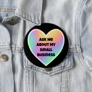 Frag mir über mein kleines Business-Rainbow-Herz Button
