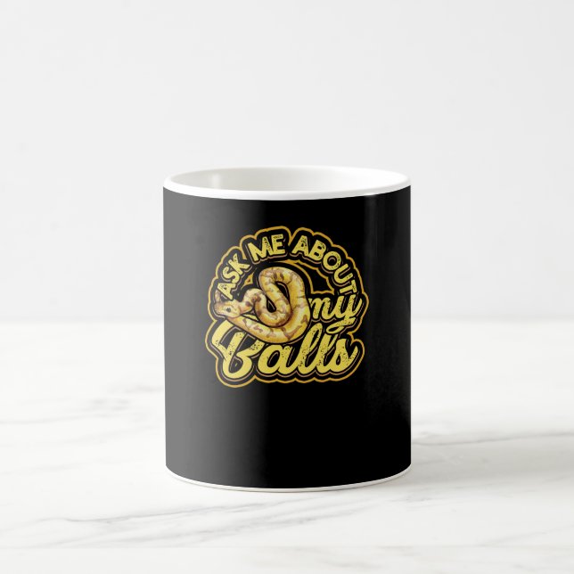 Frag mir über meine Balls - Funny Ball Python Snak Kaffeetasse (Mittel)