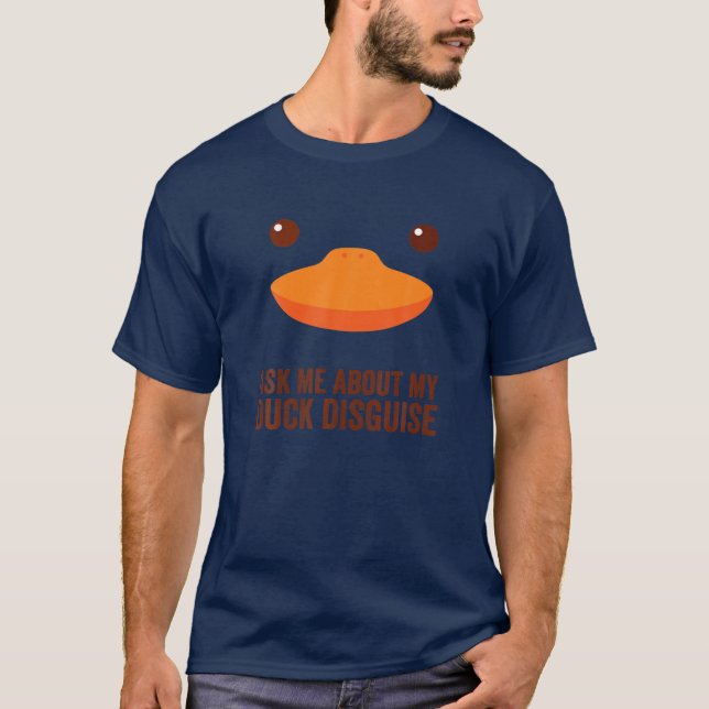 Frag mir über meine Duckdecke Funny Junting Quack T-Shirt (Vorderseite)