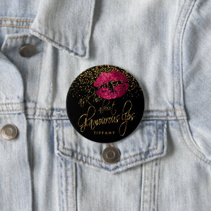 Frag mir über meine glamourösen Lippen - Hot Pin Button