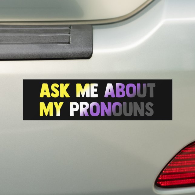 Frag mir über meine Pronomen LGBTQ Nonbinary Autoaufkleber (Auf Auto)