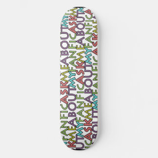Frag mir über meinen Fanfic Skateboard
