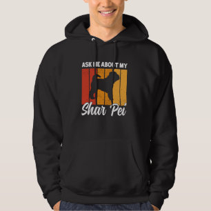 Frag mir über meinen Shar Pei Dog Funny Shar Pei D Hoodie