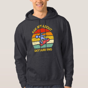 frag mir über Skysurfsport Hoodie