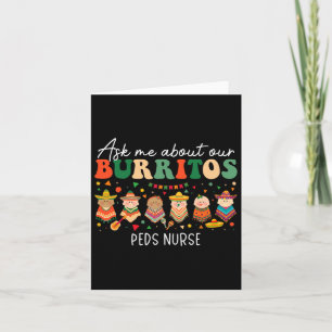Frag mir über unsere Burritos Peds Pädiatrische Kr Karte