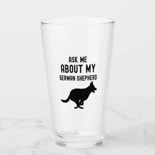 Frag mir von meinem deutschen Schäferhund Glas (Vorderseite)