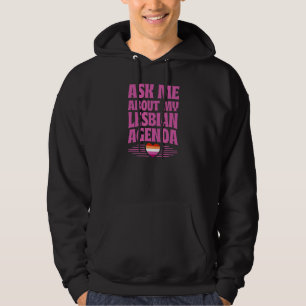 Frag mir von meinem lesbischen Gay Pride für die A Hoodie