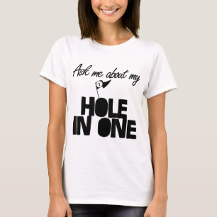 Frag mir von meinem Loch in einem lustigen Golf T-Shirt