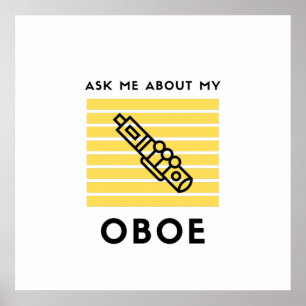 Frag mir von meinem Oboe Poster