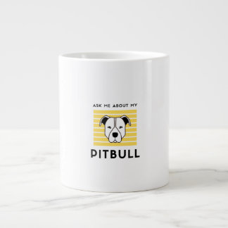 Frag mir von meinem Pitbulle-Hund Jumbo-Tasse