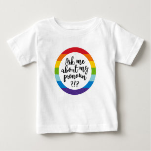 Frag mir von meinem Pronoun? Baby T-shirt