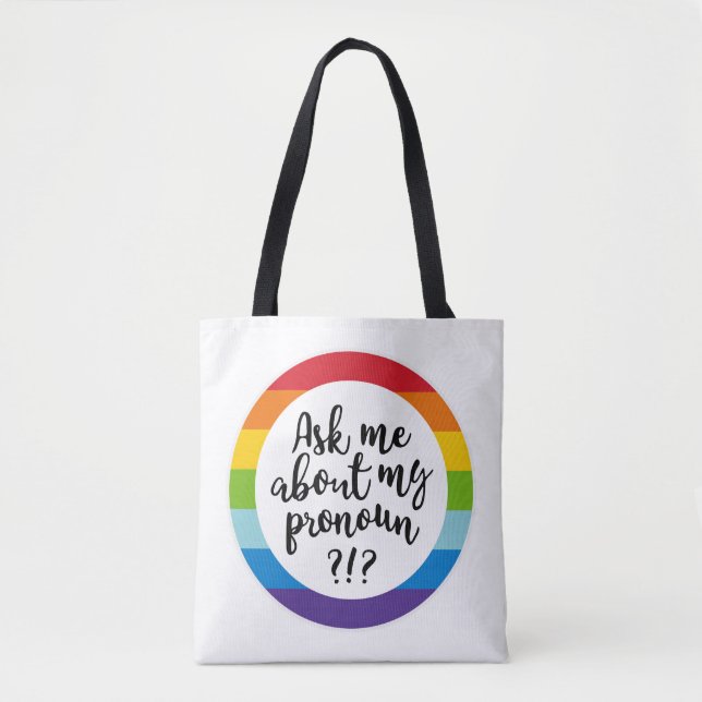 Frag mir von meinem Pronoun? Tasche (Vorderseite)