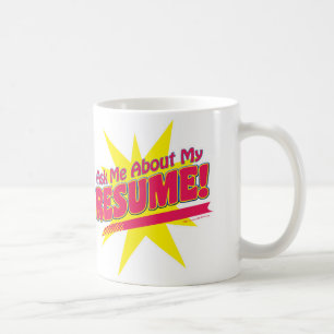 Frag mir von meinem Resume! Kaffeetasse