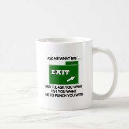 Frag mir, was Ausfahrt und frage dir was Faust? Kaffeetasse
