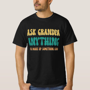 Frag Opa alles Lustige Opa Sprüche T-Shirt