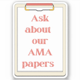 Frag uns über unsere AMA-Papiere Aufkleber