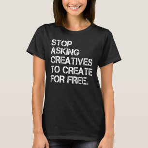 Frag von Kreativen, um kostenlos Bekleidung zu ers T-Shirt