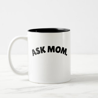 Frage Mama Tasse, Mama weiß alles Kaffeetasse, lus Zweifarbige Tasse