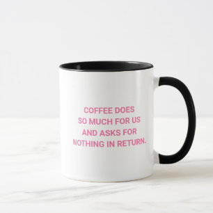 Frage nichts zurück Funny Coffee Lover Tasse