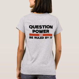 Frage Power T - Shirt von Frauen