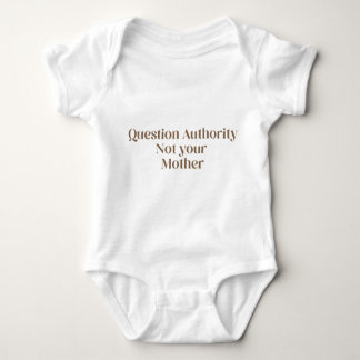 Fragebehörde Nicht Ihr Baby Bodysuit Strampler