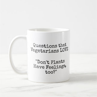 Fragen, dass Vegetarier LIEBE! Pflanze Gefühle? Kaffeetasse