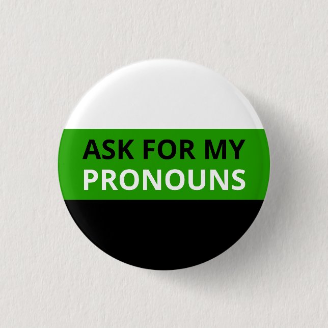 Fragen Sie für mein Pronomina Neutrois Button (Vorderseite)