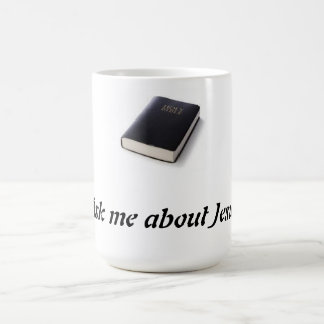Fragen Sie mich über Jesus mit Bibel Kaffeetasse