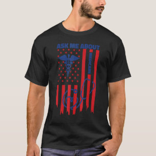Fragen Sie mich über Medicare Krankenversicherung T-Shirt