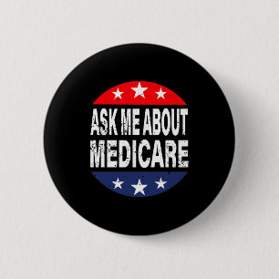 Fragen Sie mich über Medicare-Versicherungsvertret Button