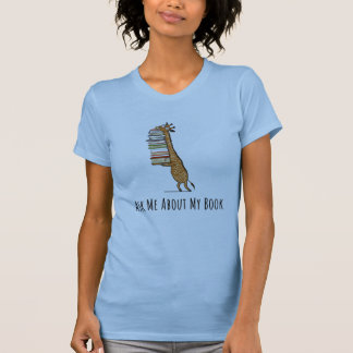 Fragen Sie mich über mein Buch - T-Shirt