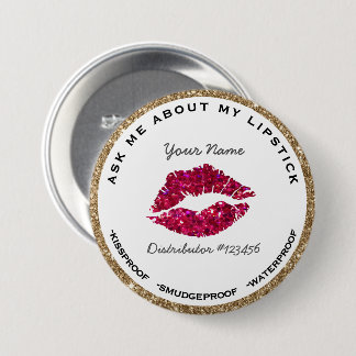 Fragen Sie mich über meinen Lippenstift-Knopf Button