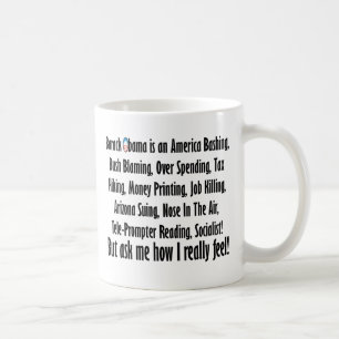 Fragen Sie mich, wie ich über Barack Obama mich Kaffeetasse