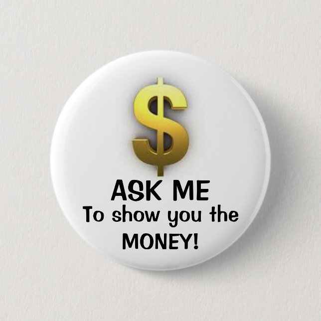 Fragen Sie mir zu $how Sie Button (Vorderseite)