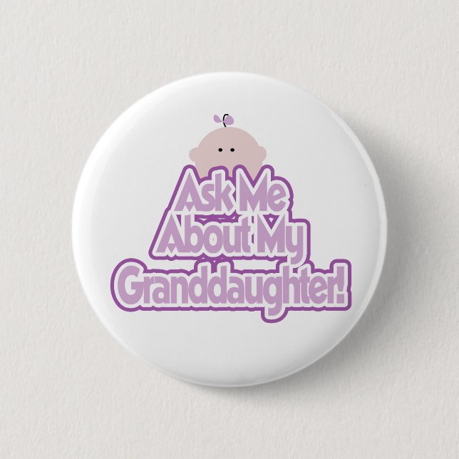 Fragen Sie über meine Enkelin Button (Vorderseite)