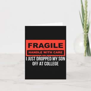 Fragil, dass ich gerade meinen Sohn bei Uni Paren Karte