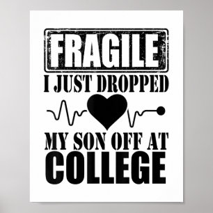 Fragil, dass ich gerade meinen Sohn bei Uni Paren Poster