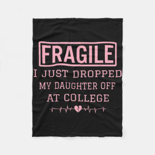 Fragil, dass ich meine Tochter gerade bei Uni abge Fleecedecke