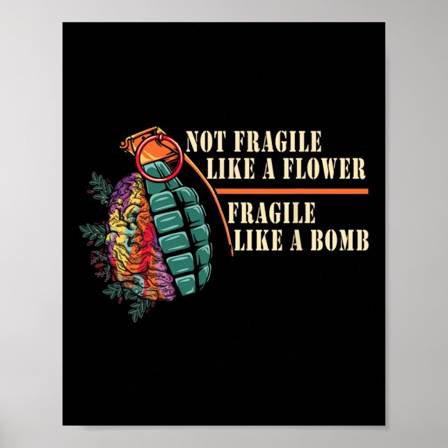 fragil wie eine Blume, aber eine Bombe Feminist Poster (Vorne)