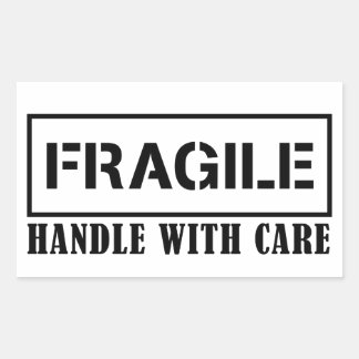 Fragile Handhabung mit vorsichtig zerbrechlichem A Rechteckiger Aufkleber