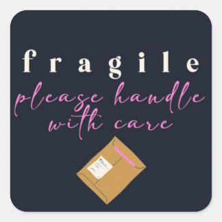 Fragile Happy Mail-Aufkleber Quadratischer Aufkleber