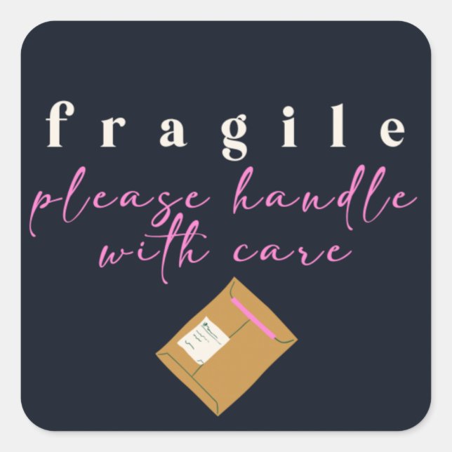 Fragile Happy Mail-Aufkleber Quadratischer Aufkleber (Vorderseite)